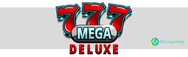 777 Mega Deluxe